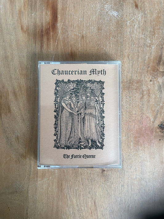Chaucerian Myth - The Faerie Queene